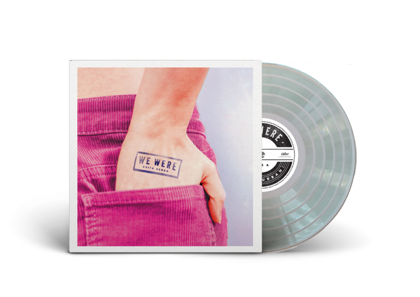 "We Were" Pink Cover with Clear 7" Vinyl